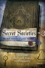 Watch Secret Societies [2009] Tvmuse
